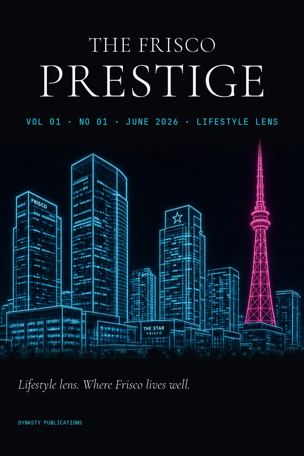 Frisco Prestige cover — May 2026